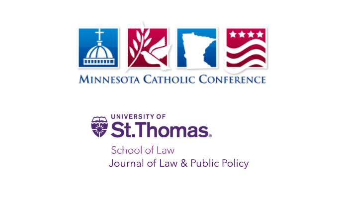 Minnesota Catholic Conference, University of St. Thomas School of Law Journal of Law and Public Policy